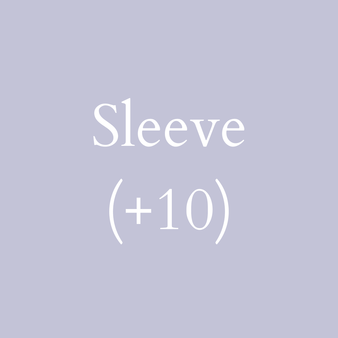 Sleeve (+$10) K – The Label House Collection
